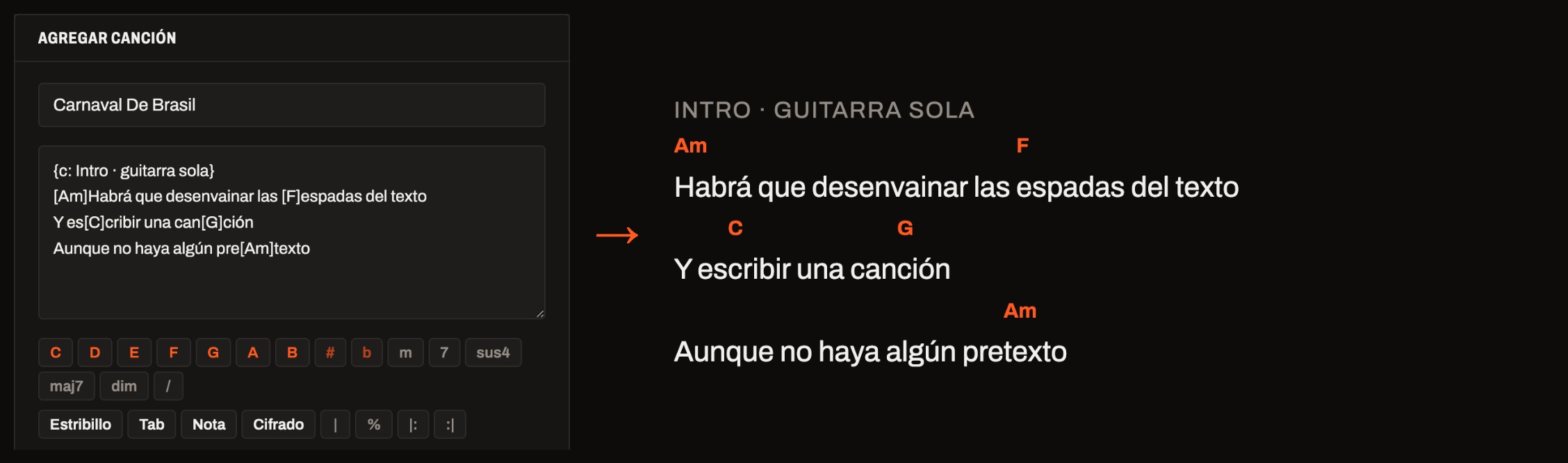 A la izquierda el editor con los acordes entre corchetes; a la derecha la letra con los acordes arriba de cada sílaba